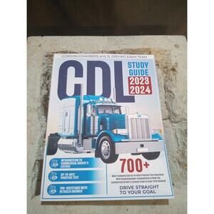 CDL Study Guide 2023-2024 by Gordon Chambers And JL Driving Exam Team
